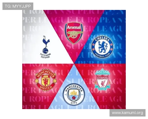 万博体育英超球队介绍及赛季亮点，助你深入了解每支球队实力